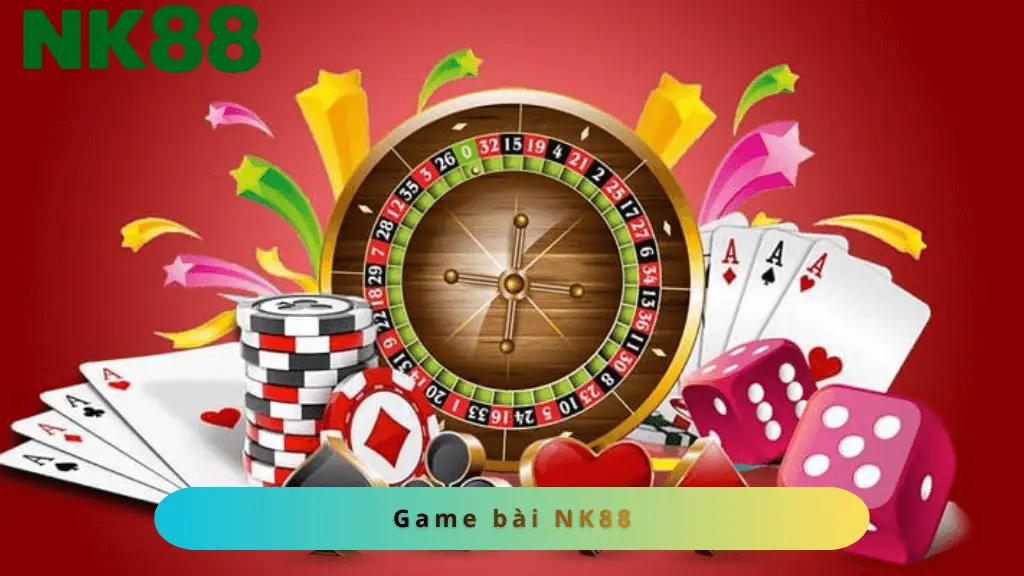 Tổng quan game bài NK88