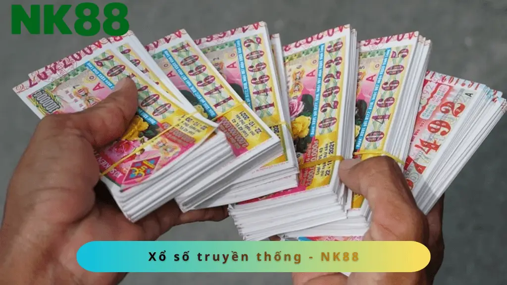 Xổ số truyền thống, dễ chơi và phổ biến tại NK88
