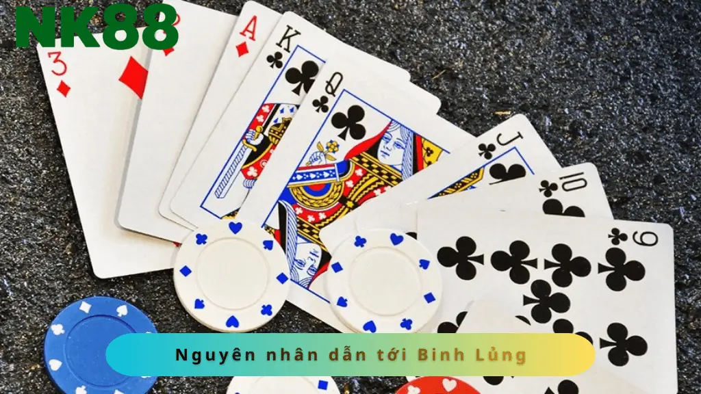 Nguyên nhân dẫn tới Binh Lủng