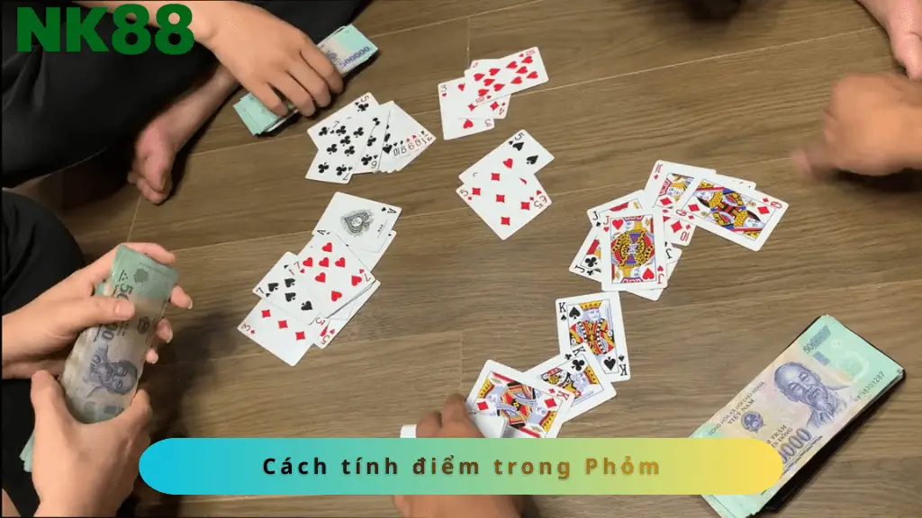 Cách tính điểm khi chơi Phỏm